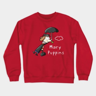 Mary Puppins Crewneck Sweatshirt